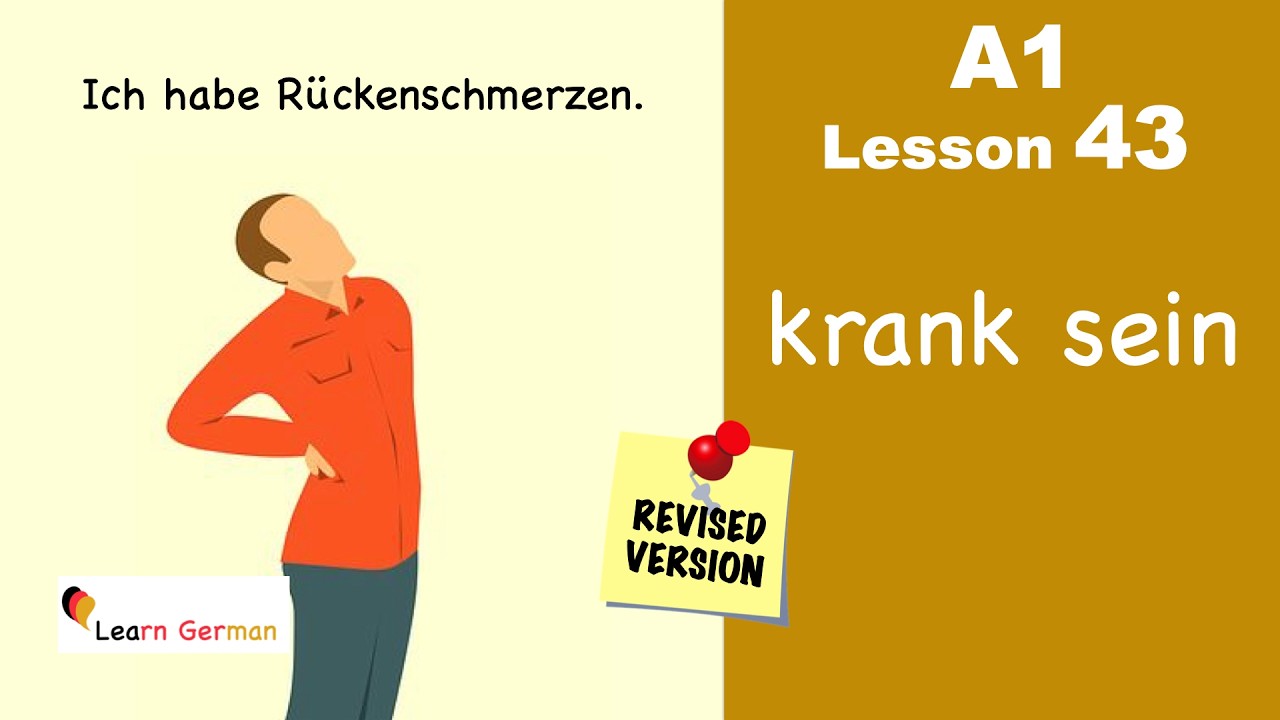 A1 - Lesson 43 l krank sein | Being unwell | Learn German for beginners