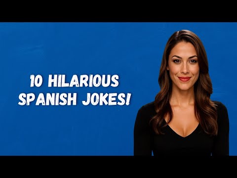 10 Hilarious Spanish Jokes That’ll Make You Laugh and Learn | Learn Spanish with Humor!