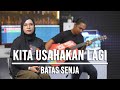 KITA USAHAKAN LAGI BATAS SENJA LIVE COVER INDAH YASTAMI