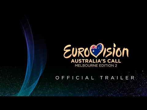 Eurovision: Australia's Call 2020 - Edition #2 | Official Trailer