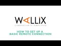How to set up a basic remote connection