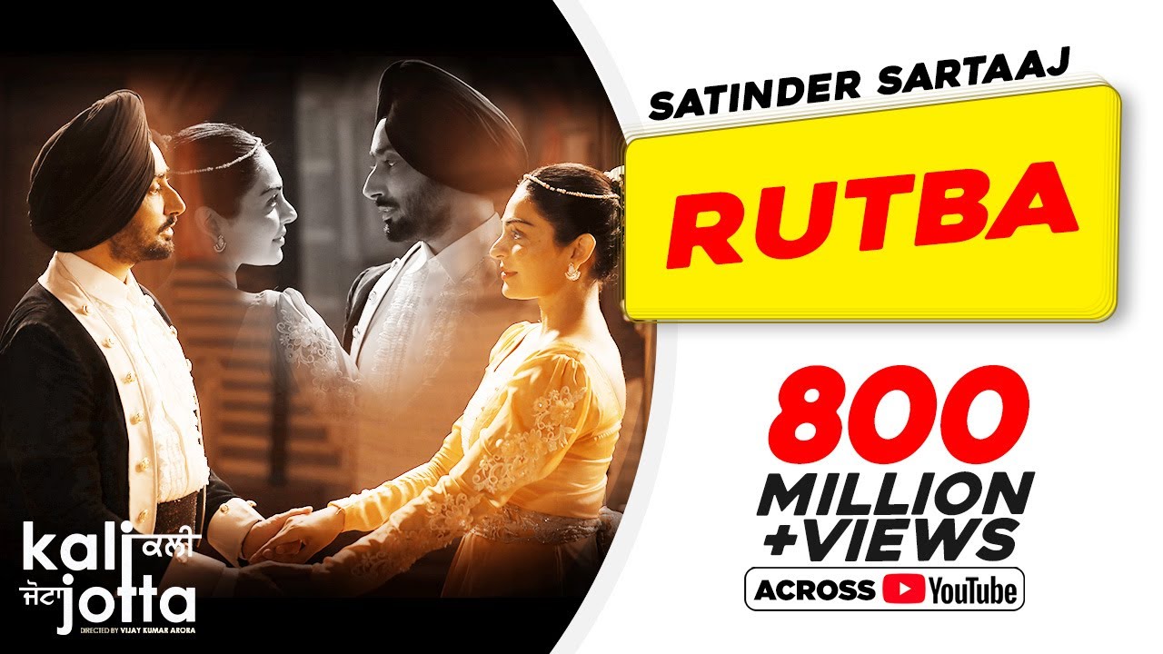 Rutba Song Lyrics – Satinder Sartaaj