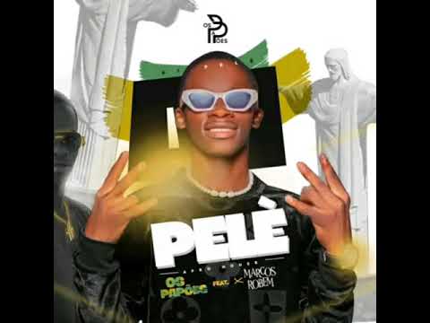 Os Papões feat. Marco Robem - Aí Pelé (Afro House)