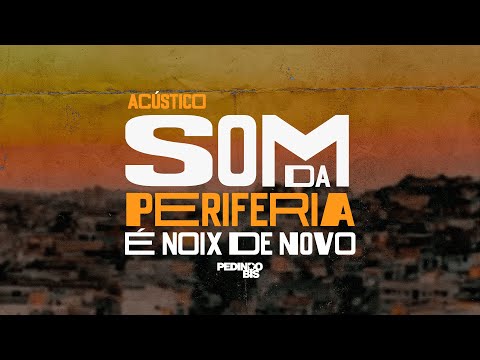 É Nois De Novo - Pedindo Bis