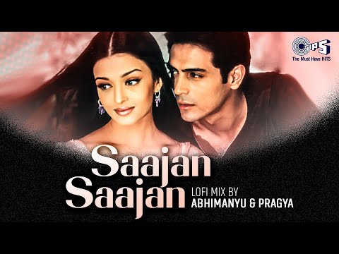 Saajan Saajan Lofi Song | Dil Ka Rishta | Aishwarya Rai | Alka Yagnik, Kumar Sanu | Lofi Song Hindi