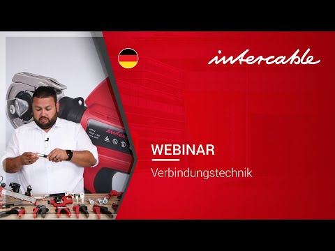 Webinar: Verbindungstechnik - INTERCABLE