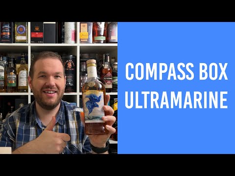 Compass Box Ultramarine - Blended Scotch Whisky Verkostung | Friendly Mr. Z