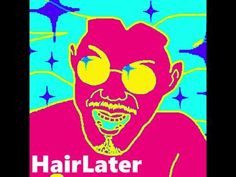 Hairlater