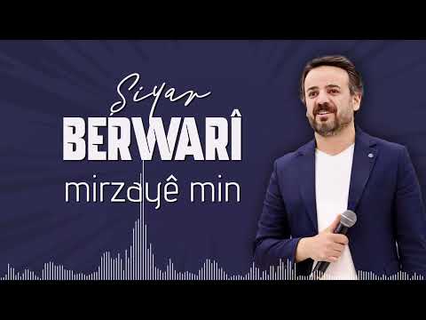 Şiyar Berwari - Mirzayê min - Govend [ 2024 ©  ] شيار برواري