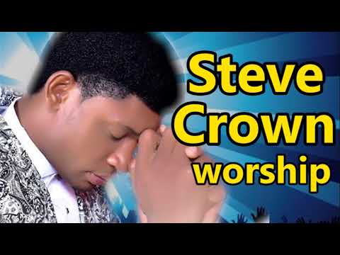 Steve Crown Non Stop Morning Devotion Worship songs 2018