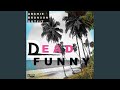 Dead Funny (Four Tet - Vocal)