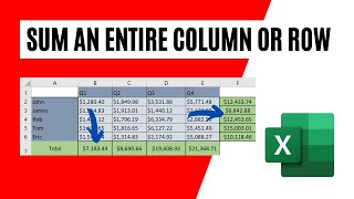 How to Sum an Entire Column or Row in Excel