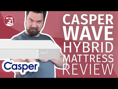 Casper Wave Hybrid Mattress Review - Is It The Best Casper Mattress?