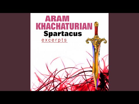 Spartacus, Suite No. 2: I. Adagio of Spartacus and Phrygia