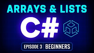 Unity C# Collections Made Easy – Arrays vs Lists (With Real Gameplay Example) - Episode 3