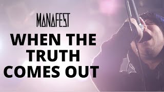 Manafest - When The Truth Comes Out (Official Lyric Video)