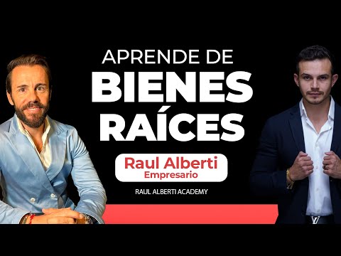Cómo Empezar a Invertir en Bienes Raíces desde Cero | Inversionista Raul Alberti