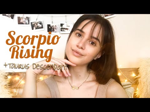 Scorpio Rising + Taurus Descendant (🦂+🐂)