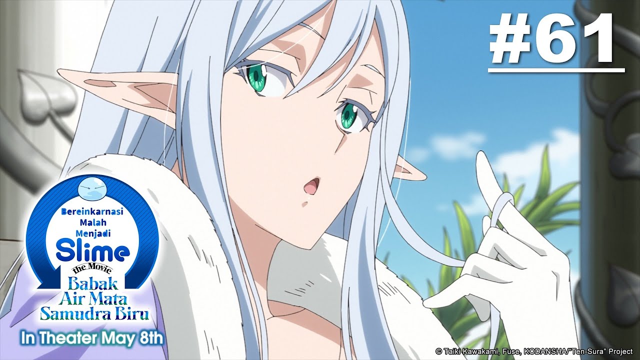 [Movie Tayang 5 Mei] (Tensura) Bereinkarnasi Malah Menjadi Slime - Episode 61 [Takarir Indonesia]