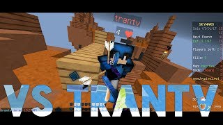【Hypixel SW】with trantv   XDDDDDDDDDDDD