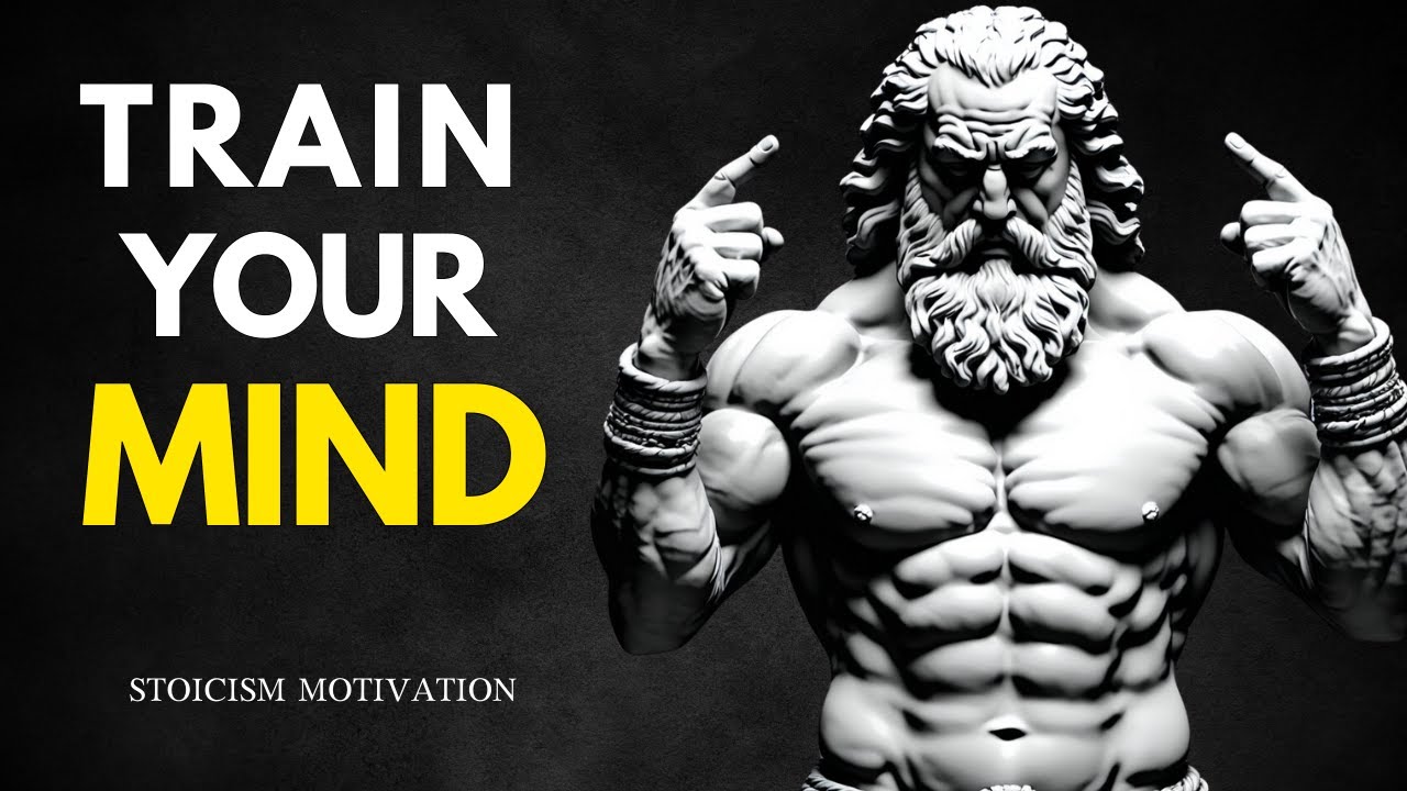 Stoic Tips for REAL LIFE. 3 - TRAIN Your MIND | Stoicism Motivation
