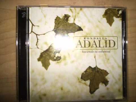 Rodalla Adalid -- cd haciendo tu voluntad