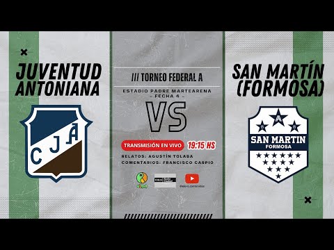 EN VIVO |  Juventud Antoniana vs San Martín de Formosa | FEDERAL A