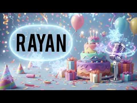 Rayan Birthday Song  🎂| Happy Birthday Song For Kids