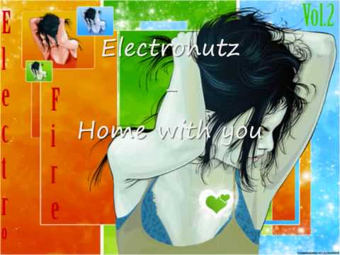 Electronutz - Home With You (Original G-Clubber Mix)