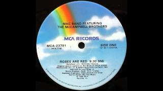 MAC BAND Featuring THE McCAMPBELL BROTHERS - Roses Are Red (Extended Version)