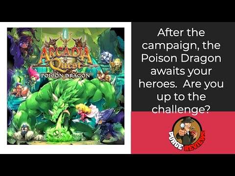 The Purge: # 3180 Arcadia Quest: Inferno - Poison Dragon: Can you survive the Poison Dragon? Or just a tacked on expansion?