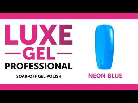 💙 NEON BLUE 💙 - MY CARNIVAL COLLECTION SWATCH - LUXE GEL PROFESSIONAL