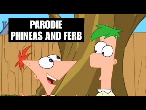 Parodie-PineasAndFerb