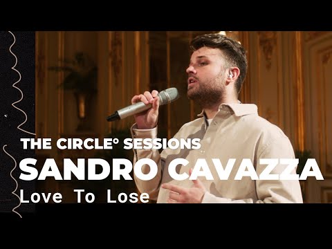 Sandro Cavazza - Love To Lose (Live) | The Circle° Sessions