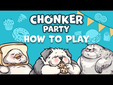 Chonker Party: How to Play