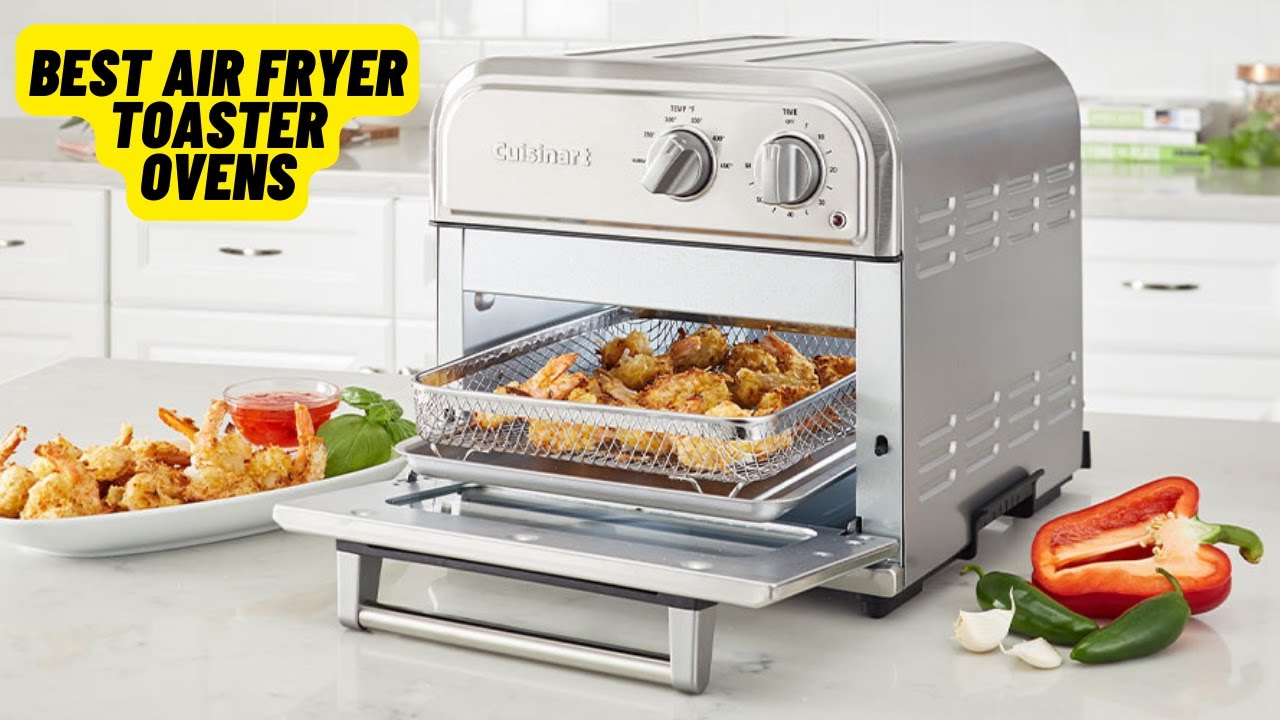Best Air Fryer Toaster Ovens On Amazon 2023। Top 5 Best Air Fryer Toaster Ovens Review