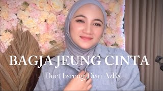 Download lagu BAGJA JEUNG CINTA KARAOKE DUET TANPA VOCAL COWOK ( duet bersama Dian AzRa ) mp3 Download lagu BAGJA JEUNG CINTA KARAOKE DUET TANPA VOCAL COWOK ( duet bersama Dian AzRa ) mp3