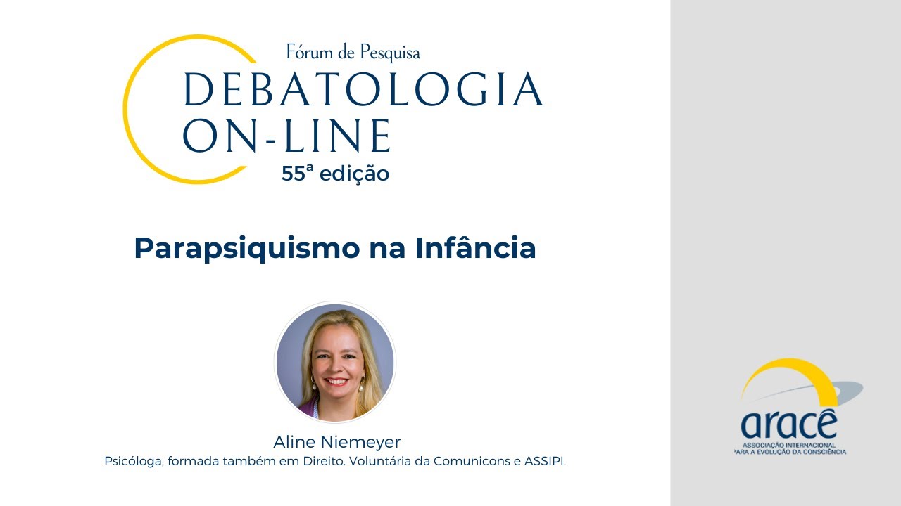 Debatologia On-line 55 - Parapsiquismo na Infância
