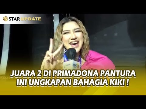 Ungkapan Bahagia KIKI PATI Berhasil Rebut Juara 2 Diantara Peserta Primadona Pantura - STAR UPDATE