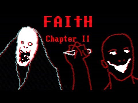 FAITH : CHAPTER II (Demo) - THE SEQUEL TO "FAITH" ( All Endings ) Manly Let's Play