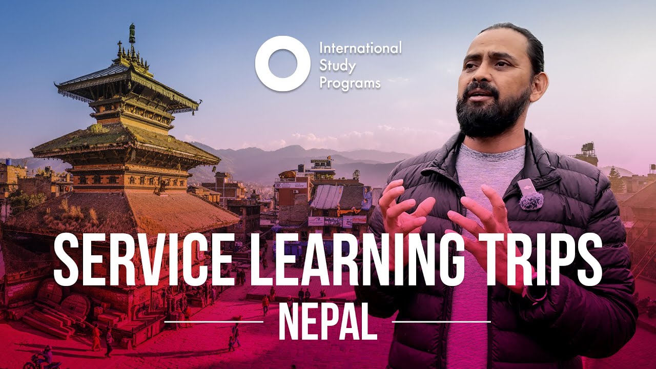 Discover ISP's Service Learning Trips - Nepal