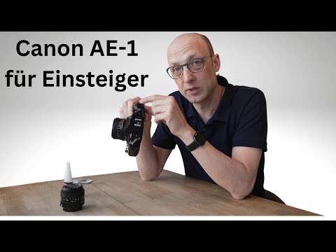 Canon AE-1 für Einsteiger + Objektive