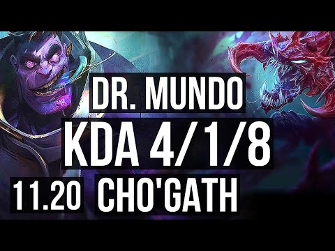 DR. MUNDO vs CHO'GATH (TOP) | 4/1/8, 500+ games | KR Master | v11.20