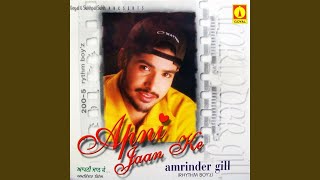 Chan Te Channi (Full Audio) by Amrinder Gill