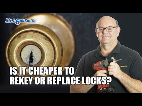 Is it cheaper to rekey or replace locks? | Mr. Locksmith™ Video