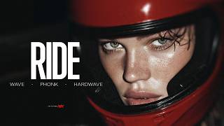 1 HOUR Wave / Phonk / Hardwave Mix / Night Drive Music 2026 | RIDE Vol.3