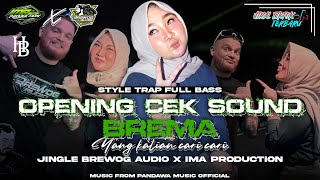 Download lagu Trap opening special colaboration Brewog Audio feat IMA production ( BREMA ) Sukoreno fest 2025. mp3