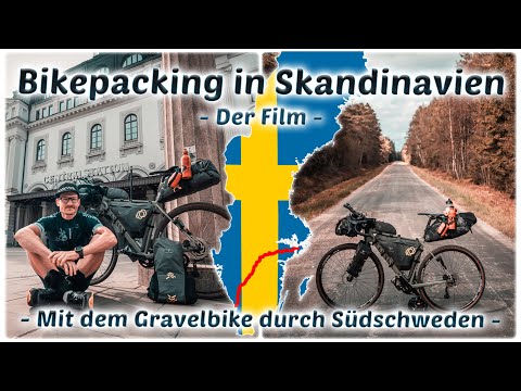 Bikepacking in Skandinavien - Der Film - Mit dem Gravelbike durch Südschweden -