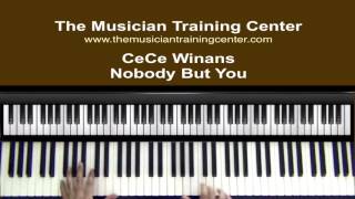How to Play "Nobody But You" by CeCe Winans