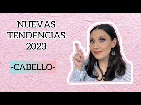 TENDENCIAS DE TINTES PARA EL CABELLO 2023-Bren EsAv
